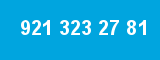 921 323 27 81